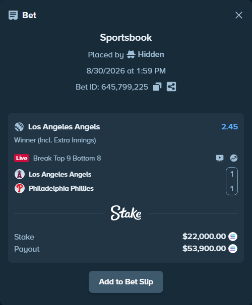 Bet slip: Los Angeles Angels - Philadelphia Phillies, $22,002.32 stake at 2.45 odds, placed by Hidden