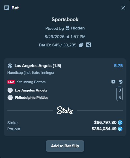 Bet slip: Los Angeles Angels - Philadelphia Phillies, $66,797.30 stake at 5.75 odds, placed by Hidden