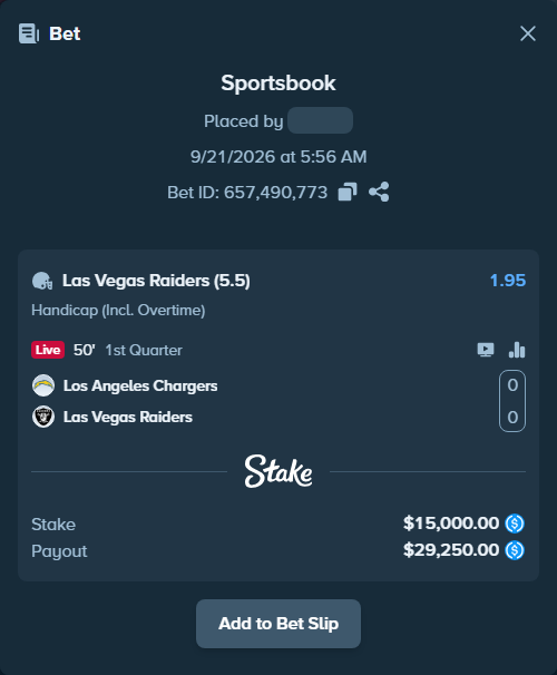 Bet slip: Los Angeles Chargers - Las Vegas Raiders, $15,000.00 stake at 1.95 odds, placed by dubelindiwe
