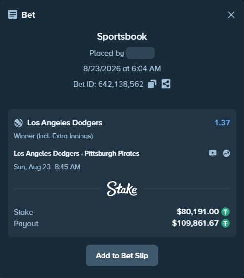 Bet slip: Los Angeles Dodgers - Pittsburgh Pirates, $80,191.00 stake at 1.37 odds, placed by GoodVibes1