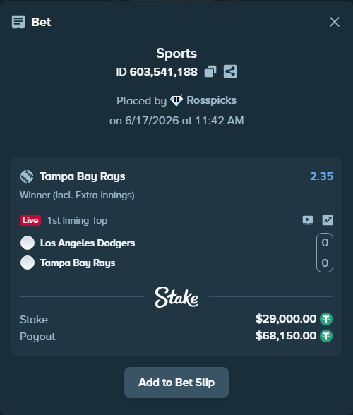 Bet slip: Los Angeles Dodgers - Tampa Bay Rays, $29,029.00 stake at 2.35 odds, placed by Rosspicks