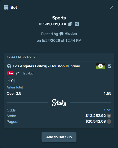 Bet slip: Los Angeles Galaxy - Houston Dynamo, $11,208.13 stake at 1.55 odds, placed by Hidden