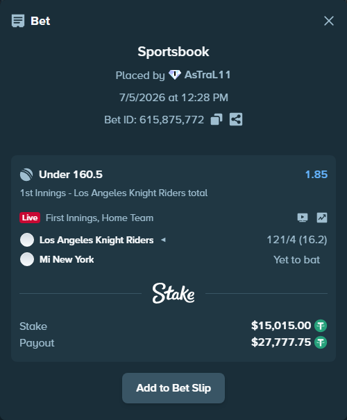 Bet slip: Los Angeles Knight Riders - Mi New York, $15,015.00 stake at 1.85 odds, placed by AsTraL11