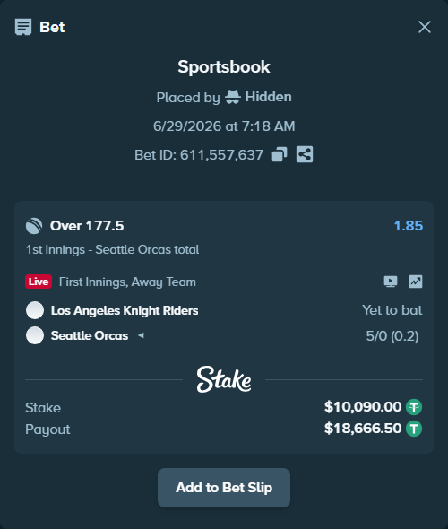 Bet slip: Los Angeles Knight Riders - Seattle Orcas, $10,100.09 stake at 1.85 odds, placed by Hidden