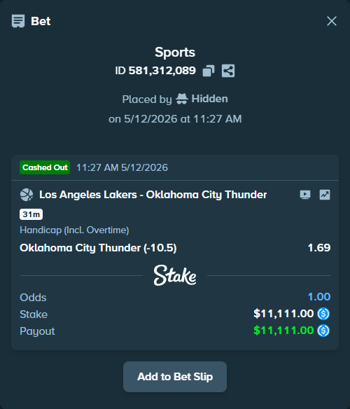 Bet slip: Los Angeles Lakers - Oklahoma City Thunder, $11,111.00 stake at 1.69 odds, placed by Hidden