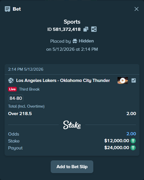 Bet slip: Los Angeles Lakers - Oklahoma City Thunder, $12,000.00 stake at 2.00 odds, placed by Hidden