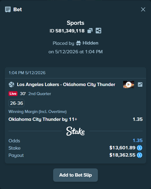 Bet slip: Los Angeles Lakers - Oklahoma City Thunder, $13,601.89 stake at 1.35 odds, placed by Hidden