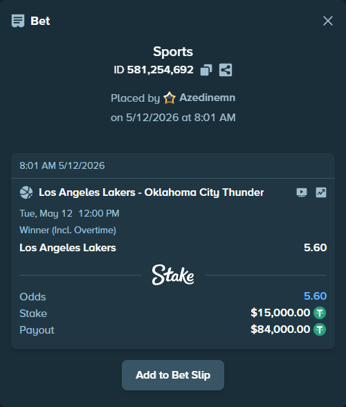 Bet slip: Los Angeles Lakers - Oklahoma City Thunder, $15,000.00 stake at 5.60 odds, placed by Azedinemn
