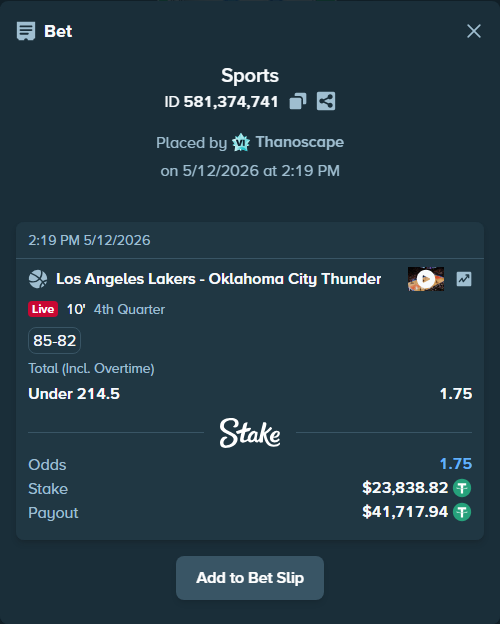 Bet slip: Los Angeles Lakers - Oklahoma City Thunder, $23,838.82 stake at 1.75 odds, placed by Thanoscape