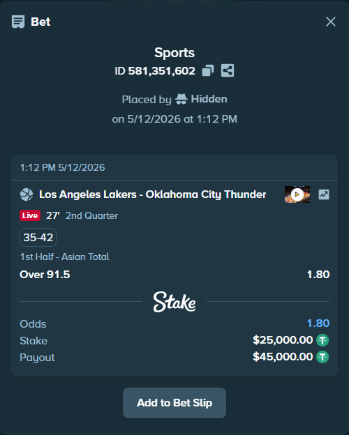 Bet slip: Los Angeles Lakers - Oklahoma City Thunder, $25,000.00 stake at 1.80 odds, placed by Hidden
