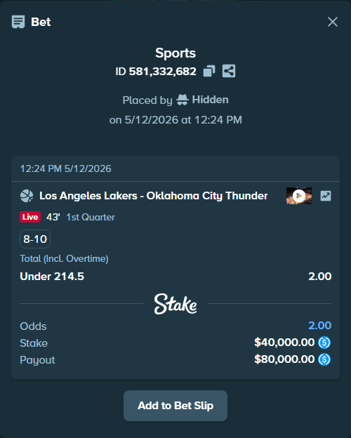 Bet slip: Los Angeles Lakers - Oklahoma City Thunder, $40,000.00 stake at 2.00 odds, placed by Hidden