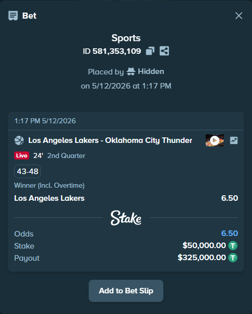 Bet slip: Los Angeles Lakers - Oklahoma City Thunder, $50,000.00 stake at 6.50 odds, placed by Hidden