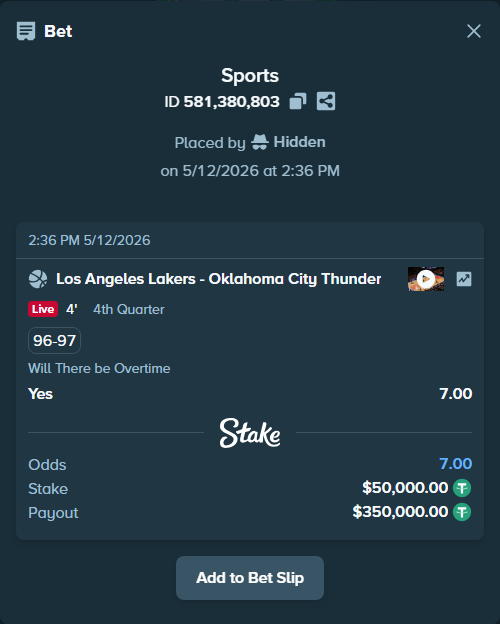 Bet slip: Los Angeles Lakers - Oklahoma City Thunder, $50,000.00 stake at 7.00 odds, placed by Hidden
