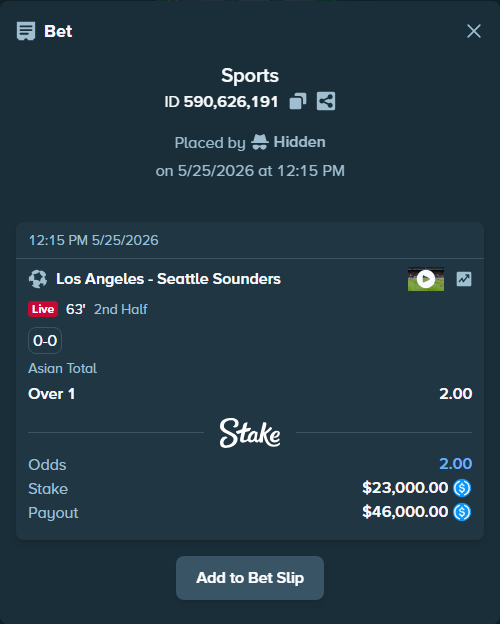 Bet slip: Los Angeles - Seattle Sounders, $23,000.00 stake at 2.00 odds, placed by Hidden