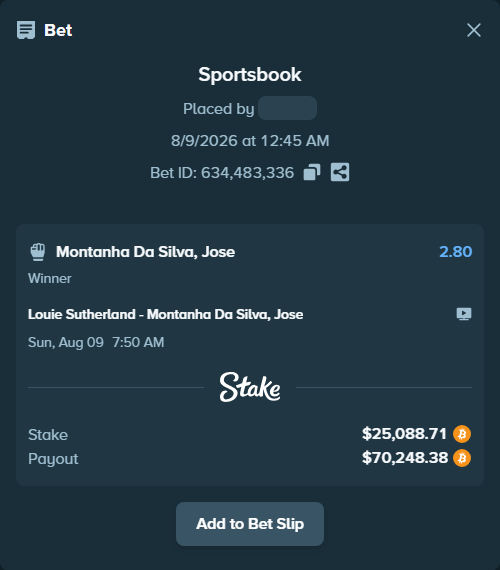 Bet slip: Louie Sutherland - Montanha Da Silva, Jose, $25,067.45 stake at 2.80 odds, placed by theoutlaw