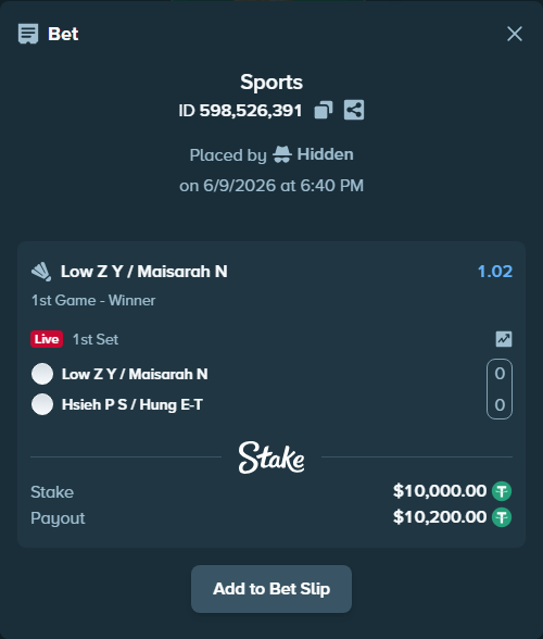 Bet slip: Low Z Y / Maisarah N - Hsieh P S / Hung E-T, $10,000.00 stake at 1.02 odds, placed by Hidden