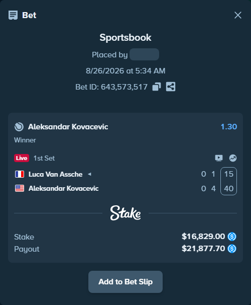 Bet slip: Luca Van Assche - Aleksandar Kovacevic, $16,829.00 stake at 1.30 odds, placed by piropiro12