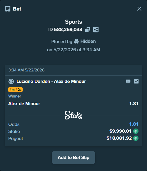 Bet slip: Luciano Darderi - Alex de Minaur, $10,000.00 stake at 1.81 odds, placed by Hidden
