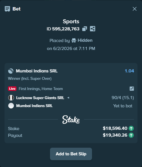 Bet slip: Lucknow Super Giants SRL - Mumbai Indians SRL, $18,615.00 stake at 1.04 odds, placed by Hidden