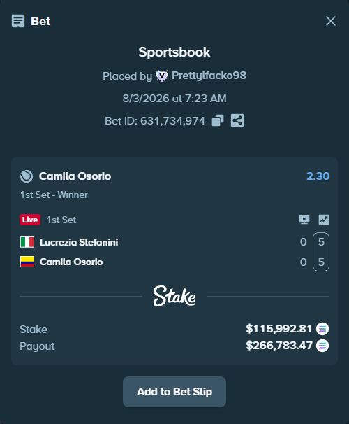 Bet slip: Lucrezia Stefanini - Camila Osorio, $113,794.18 stake at 2.30 odds, placed by Prettylfacko98