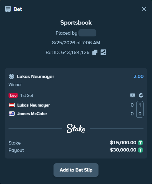 Bet slip: Lukas Neumayer - James McCabe, $15,000.00 stake at 2.00 odds, placed by Mishobg86