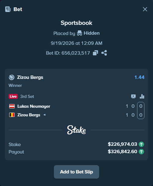 Bet slip: Lukas Neumayer - Zizou Bergs, $227,201.00 stake at 1.44 odds, placed by Hidden