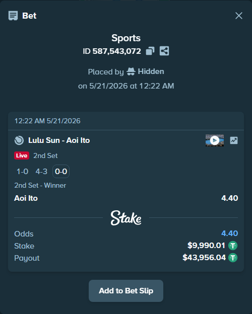 Bet slip: Lulu Sun - Aoi Ito, $10,000.00 stake at 4.40 odds, placed by Hidden
