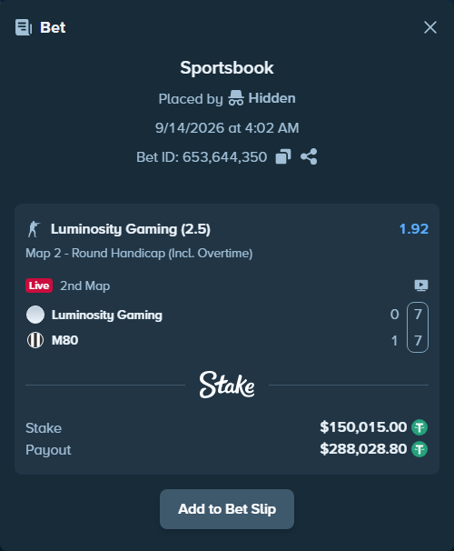 Bet slip: Luminosity Gaming - M80, $150,000.00 stake at 1.92 odds, placed by Hidden
