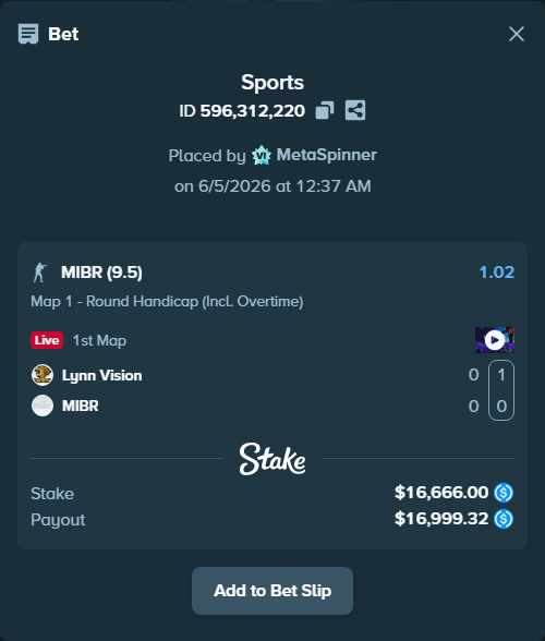 Bet slip: Lynn Vision - MIBR, $16,666.00 stake at 1.02 odds, placed by MetaSpinner