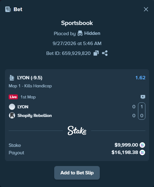 Bet slip: LYON - Shopify Rebellion, $10,060.02 stake at 1.62 odds, placed by Hidden