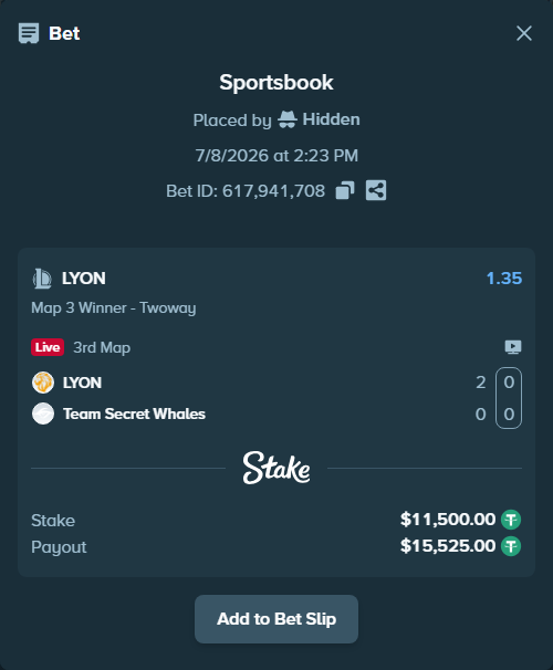 Bet slip: LYON - Team Secret Whales, $11,511.50 stake at 1.35 odds, placed by Hidden