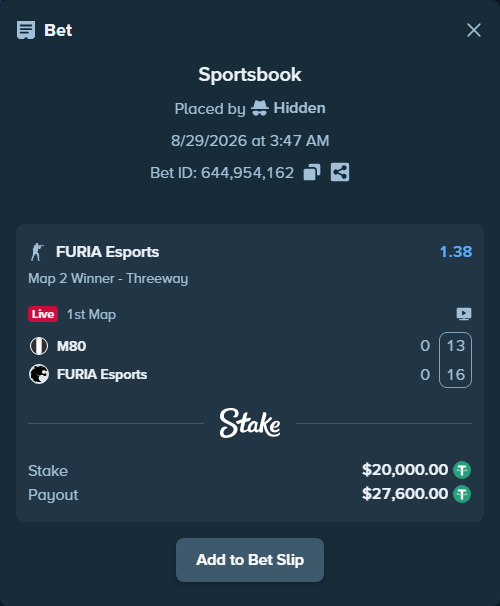 Bet slip: M80 - FURIA Esports, $20,000.00 stake at 1.38 odds, placed by Hidden