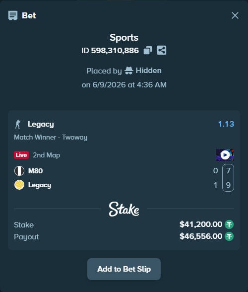 Bet slip: M80 - Legacy, $41,200.00 stake at 1.13 odds, placed by Hidden