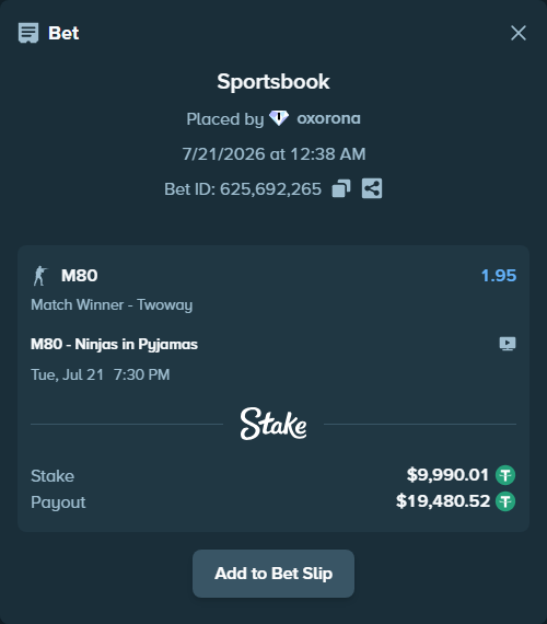 Bet slip: M80 - Ninjas in Pyjamas, $10,000.00 stake at 1.95 odds, placed by oxorona
