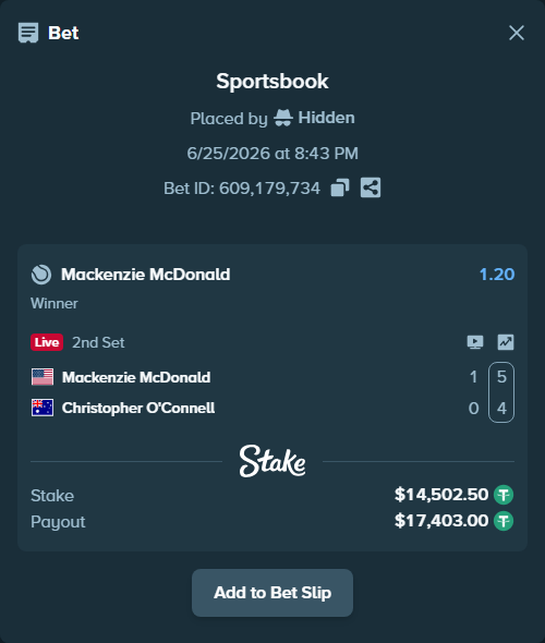 Bet slip: Mackenzie McDonald - Christopher O'Connell, $14,517.00 stake at 1.20 odds, placed by Hidden