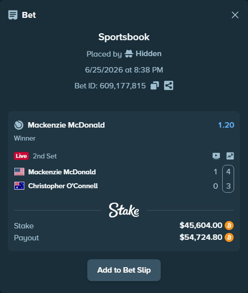 Bet slip: Mackenzie McDonald - Christopher O'Connell, $44,753.38 stake at 1.20 odds, placed by Hidden