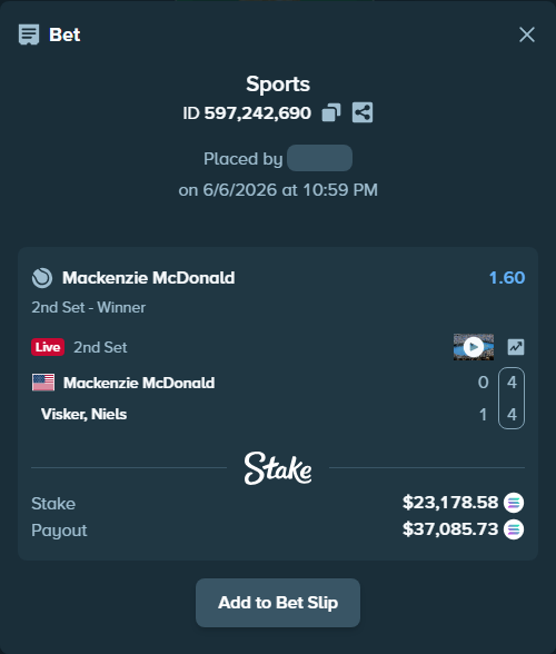 Bet slip: Mackenzie McDonald - Visker, Niels, $27,088.51 stake at 1.60 odds, placed by Prettylfacko98
