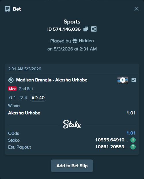 Bet slip: Madison Brengle - Akasha Urhobo, $10,555.65 stake at 1.01 odds, placed by Hidden