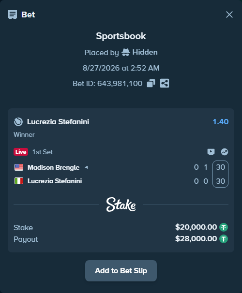 Bet slip: Madison Brengle - Lucrezia Stefanini, $20,000.00 stake at 1.40 odds, placed by Hidden