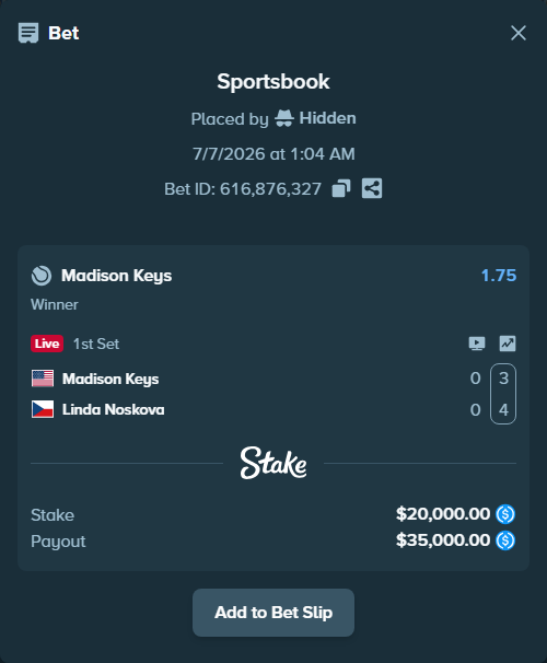 Bet slip: Madison Keys - Linda Noskova, $20,000.00 stake at 1.75 odds, placed by Hidden