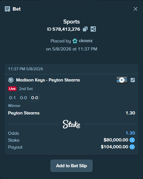 Bet slip: Madison Keys - Peyton Stearns, $80,000.00 stake at 1.30 odds, placed by ckranz