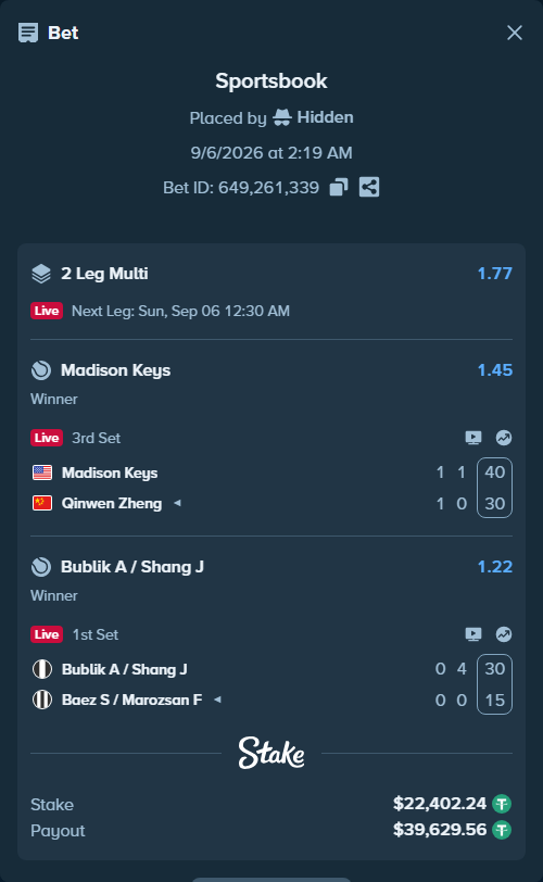 Bet slip: Madison Keys - Qinwen Zheng, $22,400.00 stake at 1.45 odds, placed by Hidden
