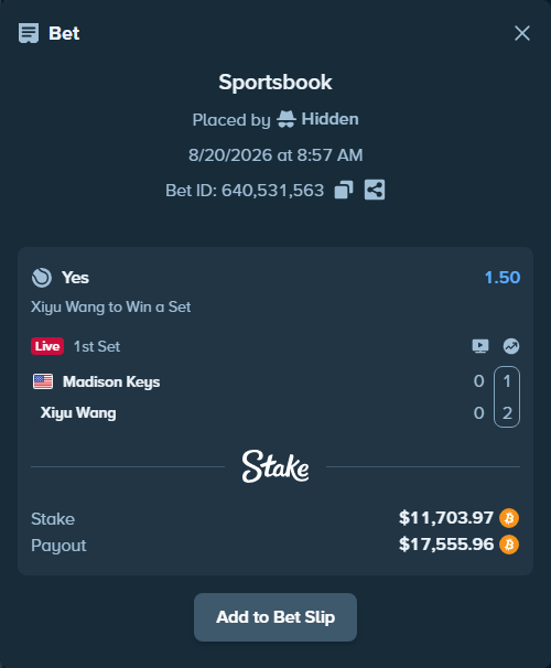 Bet slip: Madison Keys - Xiyu Wang, $11,739.90 stake at 1.50 odds, placed by Hidden