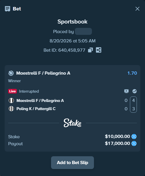 Bet slip: Maestrelli F / Pellegrino A - Poling K / Puttergill C, $10,000.00 stake at 1.70 odds, placed by kuwkuw