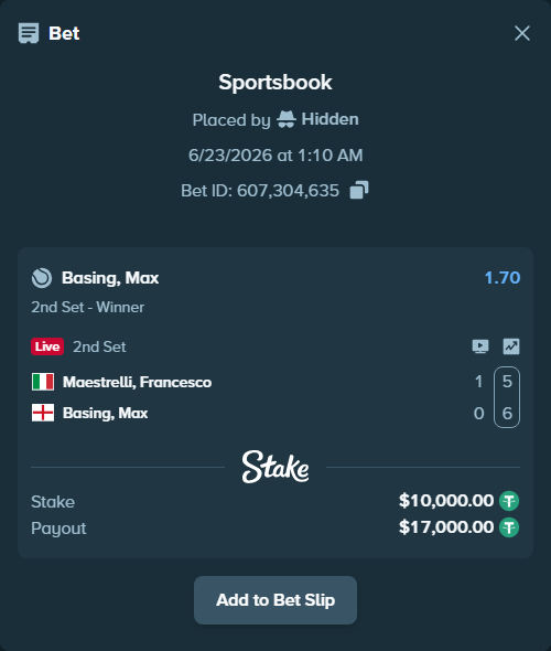 Bet slip: Maestrelli, Francesco - Basing, Max, $10,010.00 stake at 1.70 odds, placed by Hidden
