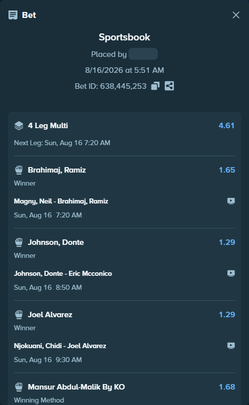 Bet slip: Magny, Neil - Brahimaj, Ramiz, $49,987.89 stake at 1.65 odds, placed by Cabrzy