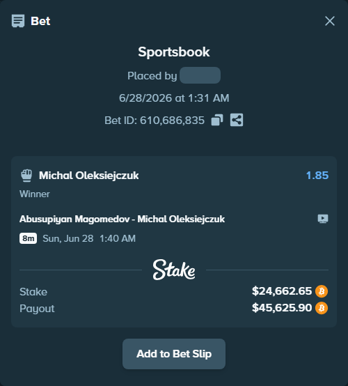 Bet slip: Magomedov, Abusupiyan - Oleksiejczuk, Michal, $25,223.29 stake at 1.85 odds, placed by theoutlaw