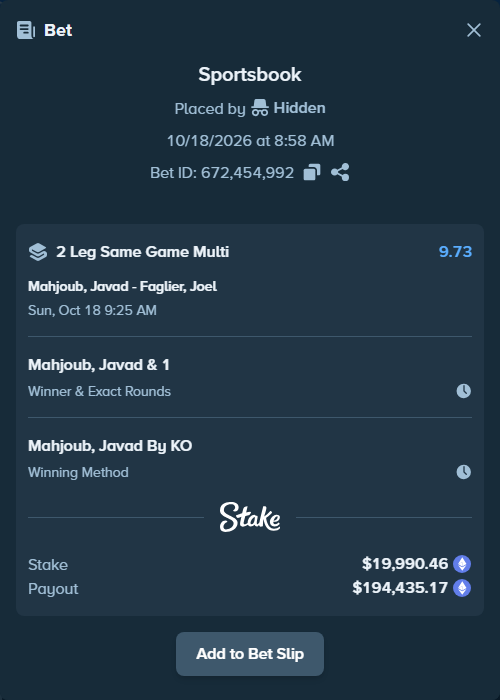 Bet slip: Mahjoub, Javad - Faglier, Joel, $20,111.79 stake at 4.50 odds, placed by Hidden