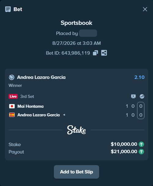 Bet slip: Mai Hontama - Andrea Lazaro Garcia, $10,000.00 stake at 2.10 odds, placed by WinTr10