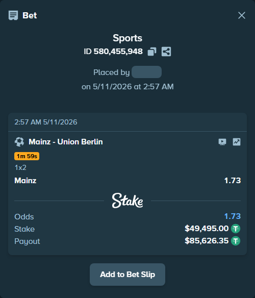 Bet slip: Mainz - Union Berlin, $49,495.00 stake at 1.73 odds, placed by kabic555